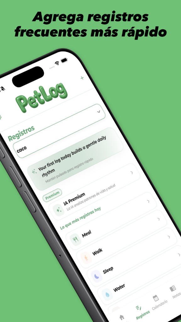 PetLog Registros — Agrega registros frecuentes más rápido