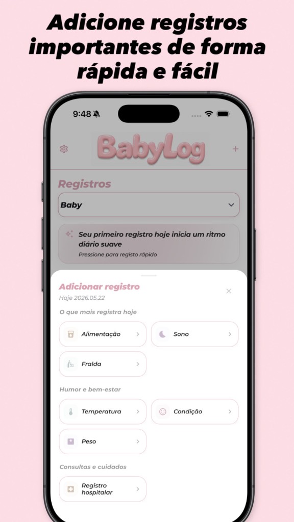 BabyLog adicionar registro — Registros importantes de forma rápida e fácil