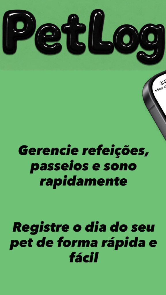 PetLog — Gerencie refeições, passeios e sono rapidamente; registre o dia do seu pet com facilidade